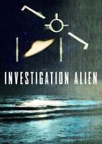 Watch Investigation Alien Sockshare