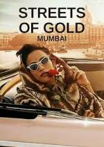 Watch Streets of Gold: Mumbai Sockshare