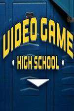 Watch Video Game High School Sockshare