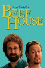 Watch Beef House Sockshare