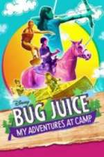 Watch Bug Juice: My Adventures at Camp Sockshare