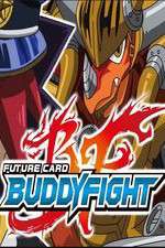 Watch Future Card Buddyfight Sockshare