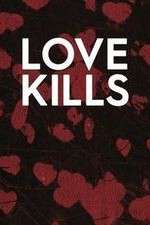 Watch Love Kills Sockshare