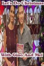 Watch Lets Do Christmas With Gino And Mel Sockshare