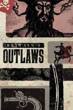 Watch Britains Outlaws Sockshare