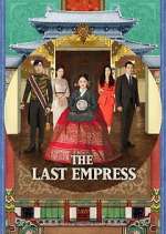 Watch The Last Empress Sockshare