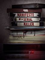 Watch Manifesto of a Serial Killer Sockshare