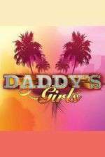Watch Daddys Girls Sockshare