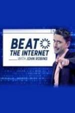 Watch Beat the Internet with John Robins Sockshare