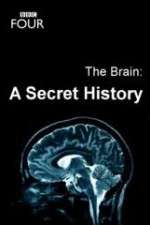 Watch The Brain: A Secret History Sockshare