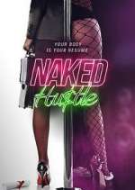 Watch Naked Hustle Sockshare
