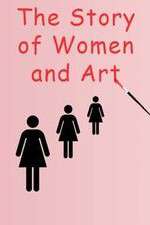 Watch The Story of Women and Art Sockshare