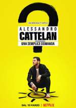 Watch Alessandro Cattelan: una semplice domanda Sockshare