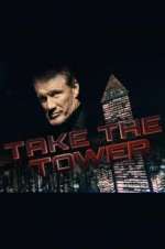 Watch Take the Tower Sockshare