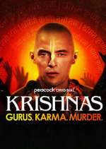 Watch Krishnas: Gurus. Karma. Murder. Sockshare