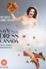 Watch Say Yes to the Dress Canada Sockshare