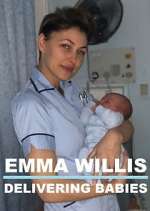 Watch Emma Willis: Delivering Babies Sockshare