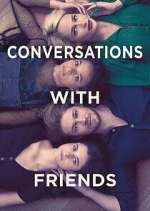 Watch Conversations with Friends Sockshare