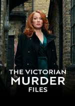 Watch The Victorian Murder Files Sockshare