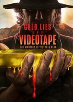Watch Gold, Lies & Videotape Sockshare