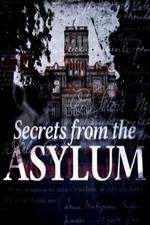 Watch Secrets from the Asylum Sockshare