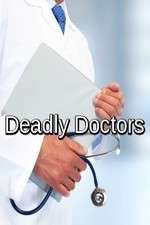 Watch Deadly Doctors Sockshare