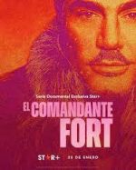 Watch El comandante Fort Sockshare