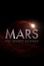 Watch Mars: The Secret Science Sockshare