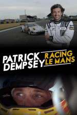 Watch Patrick Dempsey Racing Le Mans Sockshare