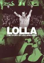 Watch Lolla: The Story of Lollapalooza Sockshare