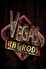 Watch Vegas Rat Rods Sockshare