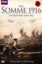 Watch The Somme 1916 - From Both Sides of the Wire Sockshare