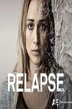Watch Relapse Sockshare