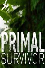 Watch Primal Survivor Sockshare
