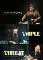 Watch Bobby's Triple Threat Sockshare