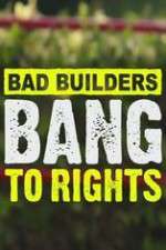 Watch Bad Builders Bang To Rights Sockshare