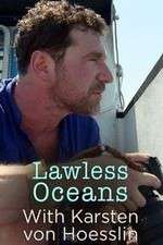 Watch Lawless Oceans Sockshare