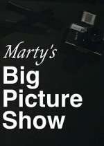 Watch Marty's Big Picture Show Sockshare