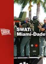 Watch SWAT: Miami-Dade Sockshare