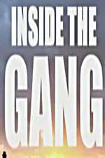Watch Inside the Gang Sockshare