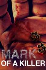 Watch Mark of a Killer Sockshare