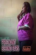Watch Pregnant Behind Bars Sockshare